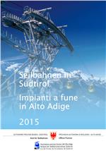 Die neue Broschüre des Landesamtes für Seilbahnen ist seit kurzem auch online abrufbar.