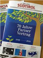 70 agn él passé dala firma söl’Acordanza Gruber-Degasperi a Paris tl 1946. Chësc avenimënt vëgn recordé dala Provinzia cun n’ediziun speziala de "Das Land Südtirol".